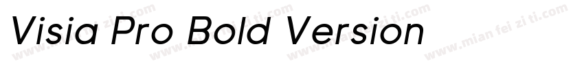 Visia Pro Bold Version 字体免费下载字体转换